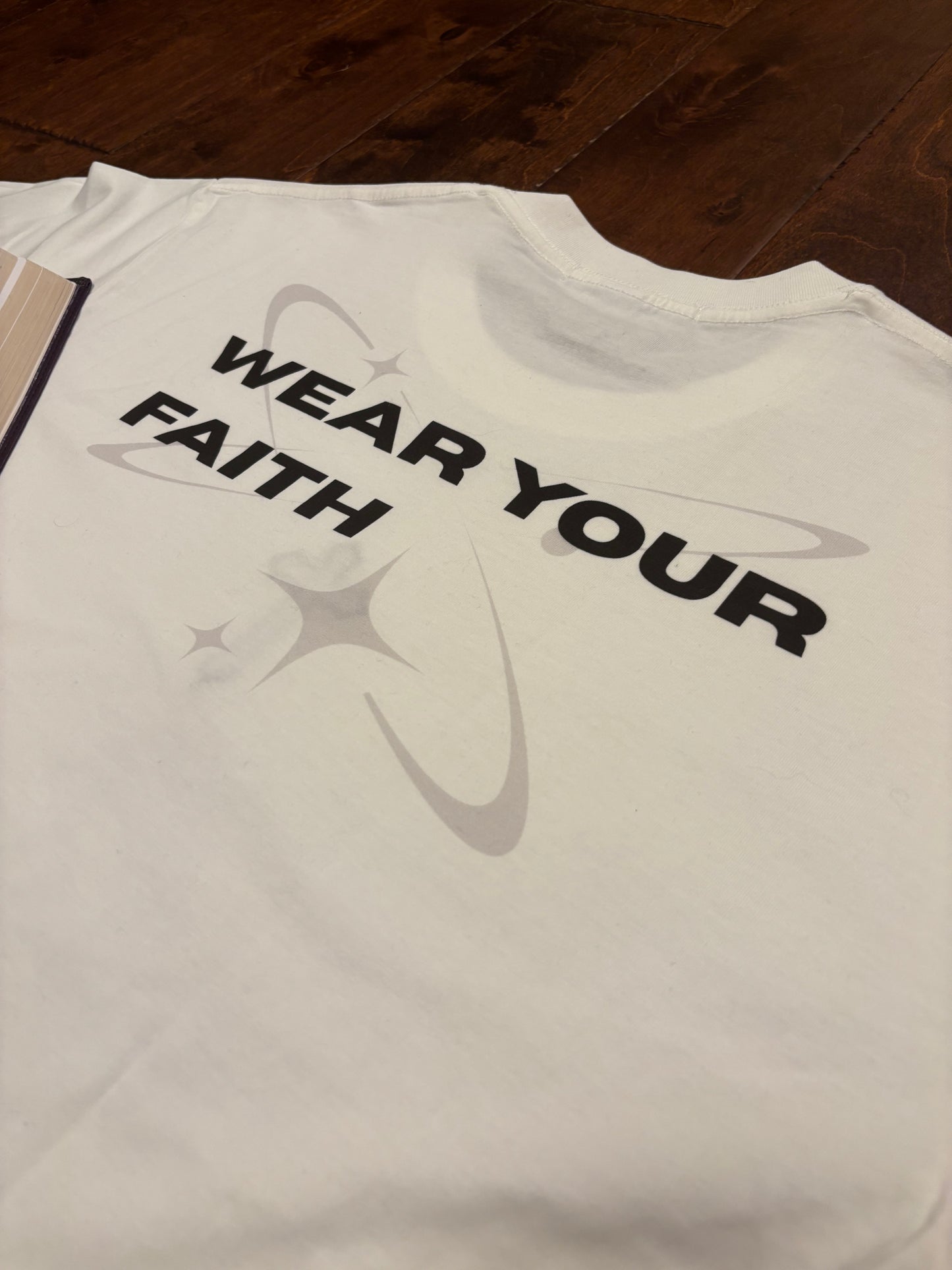 WEAR YOUR FAITH TEE (WHITE)